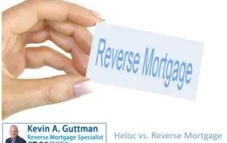 Heloc vs. Reverse mortgage