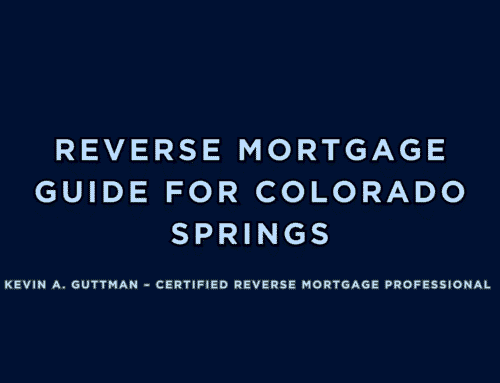 What Is a Reverse Mortgage, A Guide for Homeowners in Colorado Springs ZIP 80921
